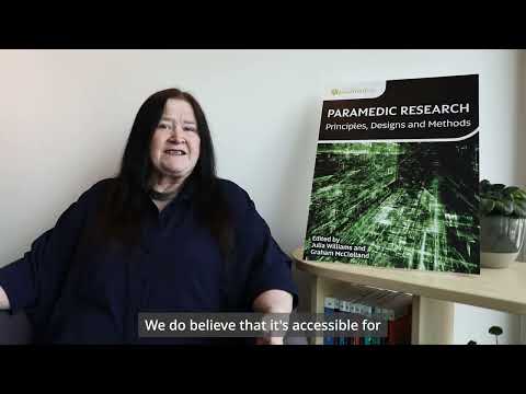 Paramedic Research: Principles, Designs & Methods - Interview with the co-editors, Julia Willams and Graham McClelland