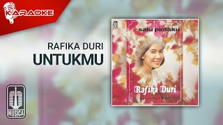 Download lagu Rafika Duri - Untukmu ( Karaoke Video) mp3