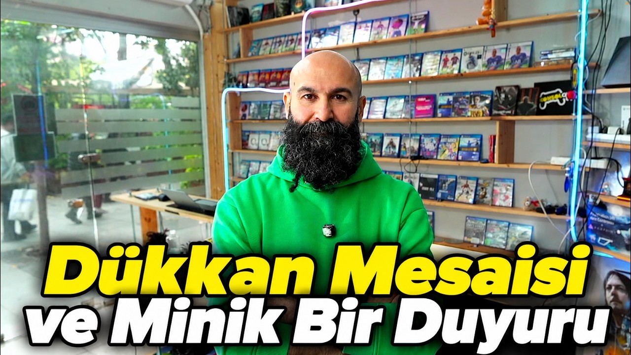 Dükkan Yayını ve Minik ama Önemli Bir Duyuru  [NPC Esnaf🔴]