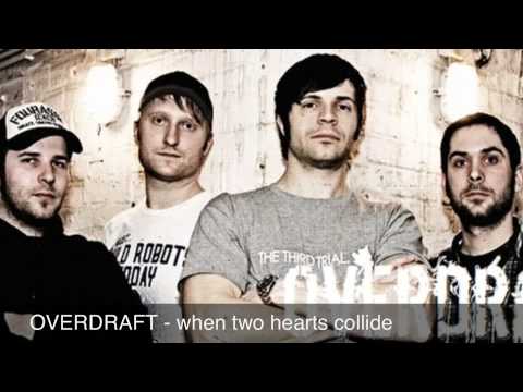 OVERDRAFT - when two hearts collide