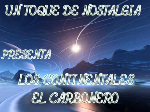 El Carbonero - Los Continentales