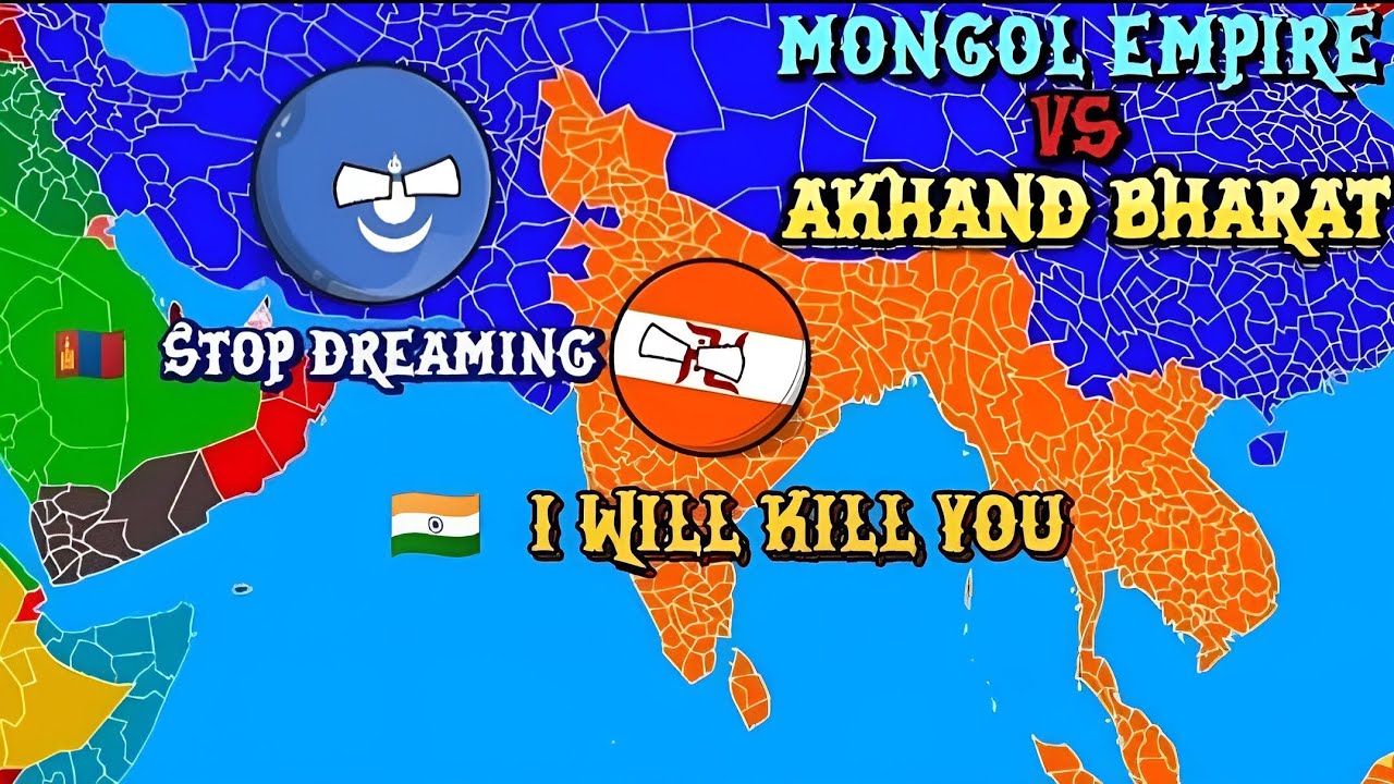 [Mongol Empire VS Akhand Bharat]🔥😈 || World Provinces #countryballs #geography