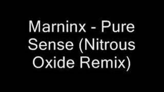 Marninx - Pure Sense (Nitrous Oxide Remix)