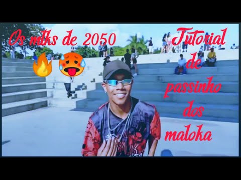 TUTORIAL DE PASSINHO DOS MALOKA feat: MLKS DE 2050 NO PARQUE VILLA LOBOS 🔥🥵🙅🏿‍♂️