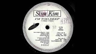Slim Kim - I'm Too Deep (Frank Mix) (1995)