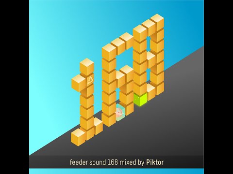 feeder sound 168 mixed by Piktor