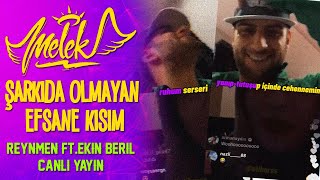 Reynmen x Ekin Beril - Melek (ŞARKIDA OLMAYAN EFSANE KISIM)