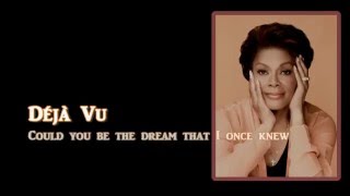 Déjà Vu + Dionne Warwick + Lyrics / HD