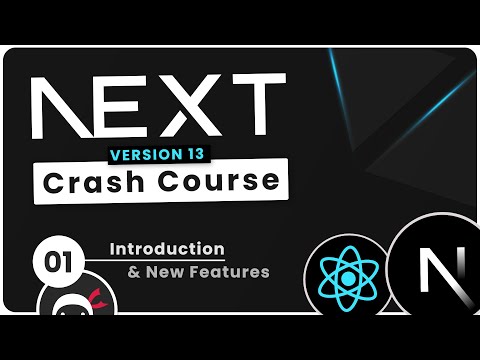 Next.js 13 Crash Course Tutorial #1 - Introduction & New Features