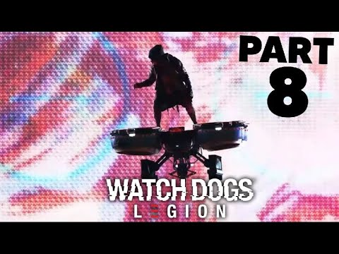 WATCH DOGS LEGION Gameplay Walkthrough Part 8 - 404 (Full Game)