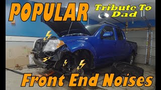 How-To Resolve Popular Front End Noises And Issues For Nissan Frontier and Xterra