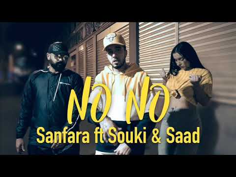 Sanfara ft. Souki  Saad - No No