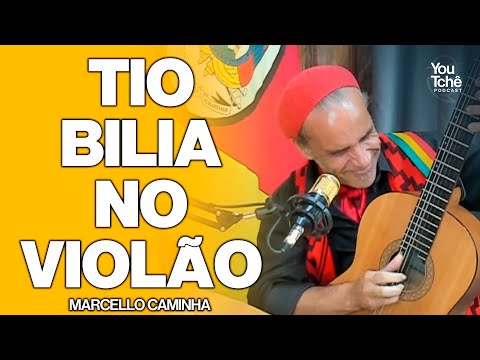 TIO BILIA NO VIOLÃO - MARCELLO CAMINHA