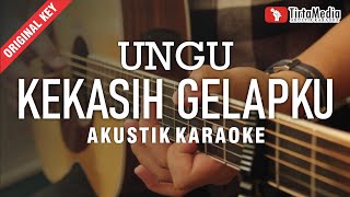 kekasih gelapku - ungu (akustik karaoke)