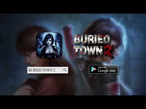 Buried Town 2-Zombie Survival Game Video