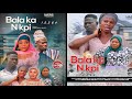 BALAKAN PKI Part 1 2 Full Dagbani Movie Haske Films