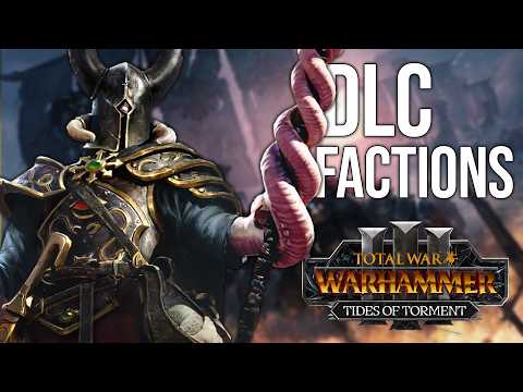 Every DLC Lord & Faction Mechanic in Tides of Torment | Total War Warhammer 3