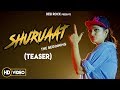 Shuruaat -The Beginning Teaser| MDKD MissDora | Desi Rock | Haryanvi Song