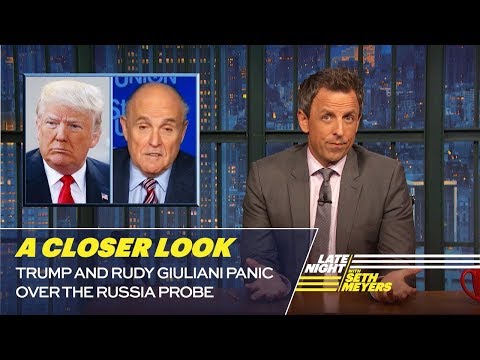 Trump and Rudy Giuliani Panic Over the Russia Probe: A Closer Look