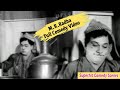 MR Radha Rare Comedy MR Radha Full Comedy MGR Saroja Devi Thaiyai Katha Thanayan Comedy