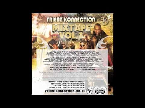 frienzkonnection Mixtape Vol.1 [Part 2]