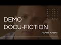 Bande-démo Docu-Fiction [MICKAËL ALKEMIA]