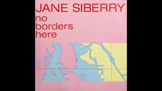 Jane Siberry  - No Borders Here (1984) [full album]