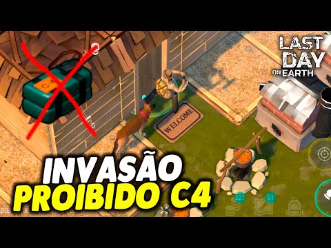 INVASÃO PROIBIDO C4 - Last Day On Earth