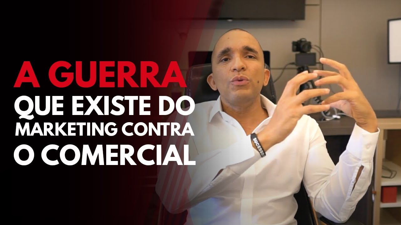 A GUERRA DO MARKETING CONTRA O COMERCIAL