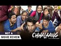 Chhalaang | Not A Movie Review by Sucharita Tyagi | Rajkummar Rao, Nushrratt Bharuccha