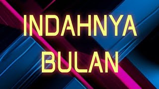 Download lagu INDAHNYA BULAN - KARAOKE mp3