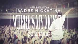 Andre Nickatina &quot;Where&#39;s My Money?&quot; The Tour