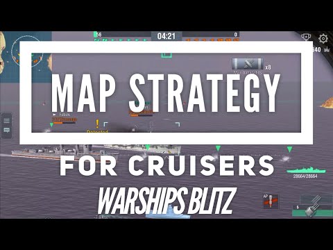 World of Warships Blitz - Golden Channel [Map Strategy] (2/4) - Cruisers