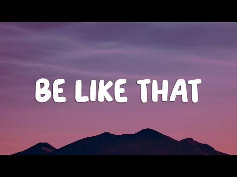 Kane Brown, Swae Lee, Khalid - Be Like That (Lyrics)