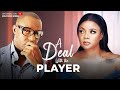 A Deal With The Player (Bimbo Ademoye & Jim Iyke): Nigerian Latest Movie