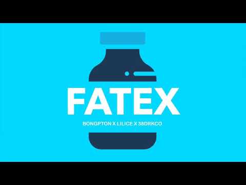 BPT - Fatex ( ฟาเทค )💊 Ft. LILICE​, 38Draco (Prod.​ LILICE)​