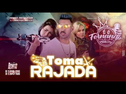 FERNANDO PROBLEMA - TOMA RAJADA (MUSICA)