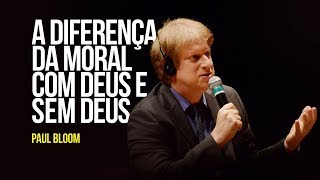 A diferença da moral com Deus e sem Deus