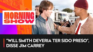Jim Carrey diz que Smith deveria ter sido preso por tapa no Oscar