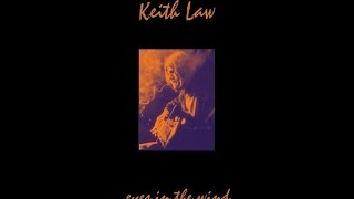 Keith Law- Bella's Song (Keith Law)