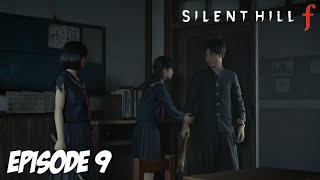 SILENT HILL f : L’ÉCOLE TOUT LES DANGERS | Episode 9