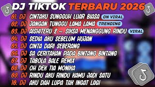 Download lagu DJ TIKTOK TERBARU 2025🎵DJ CINTAKU SUNGGUH LUAR BIASA🎵DJ JANGAN TUNGGU LAMA LAMA🎵FULL ALBUM mp3