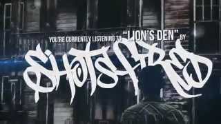 ShotsFired-Lion's Den (Official Lyric Video)