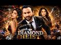 DIAMOND HEIST Full Movie Saif Ali Khan Jaideep Ahlawat Crime Action Thriller Hindi Movie