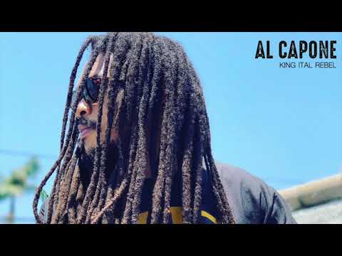 King Ital Rebel - Al Capone [Fulll Album]