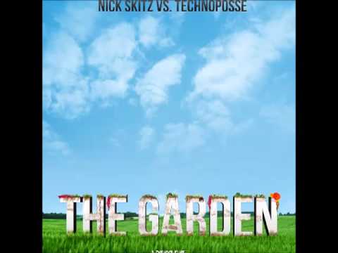Nick Skitz Vs Technoposse - The Garden (U4RIA Remix Edit)