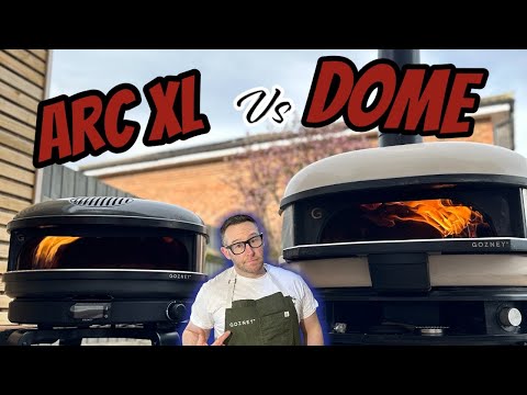 Gozney Arc XL & Gozney Dome comparison.