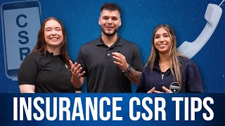 3 Tips for Insurance CSR (Customer Service Representative)