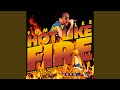 Hot Like Fire