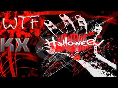 KX - WTF Halloween (Feat Veeck Stylez) (+DL 320 kbps)